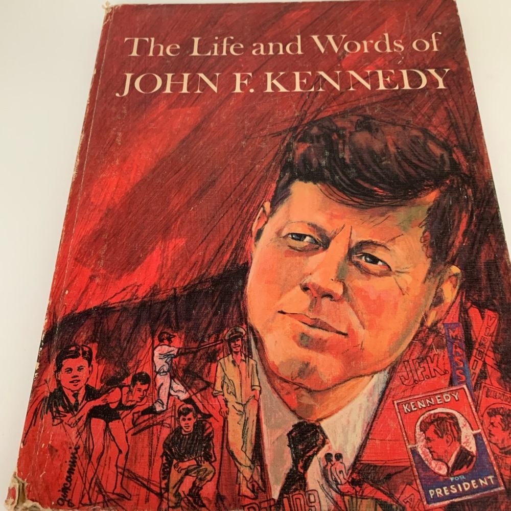 The Life and Words of John F. Kennedy Book by James Wood.